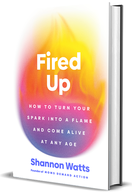 Fired Up by Shannon Watts